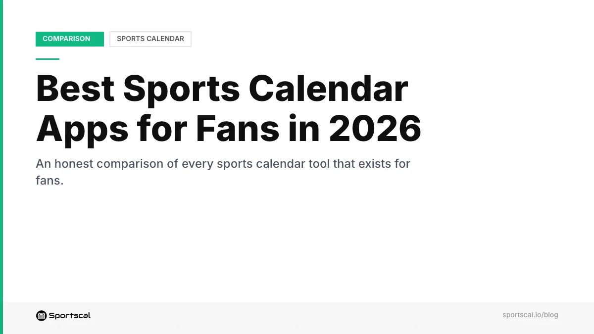 Best Sports Calendar Apps for Fans in 2026