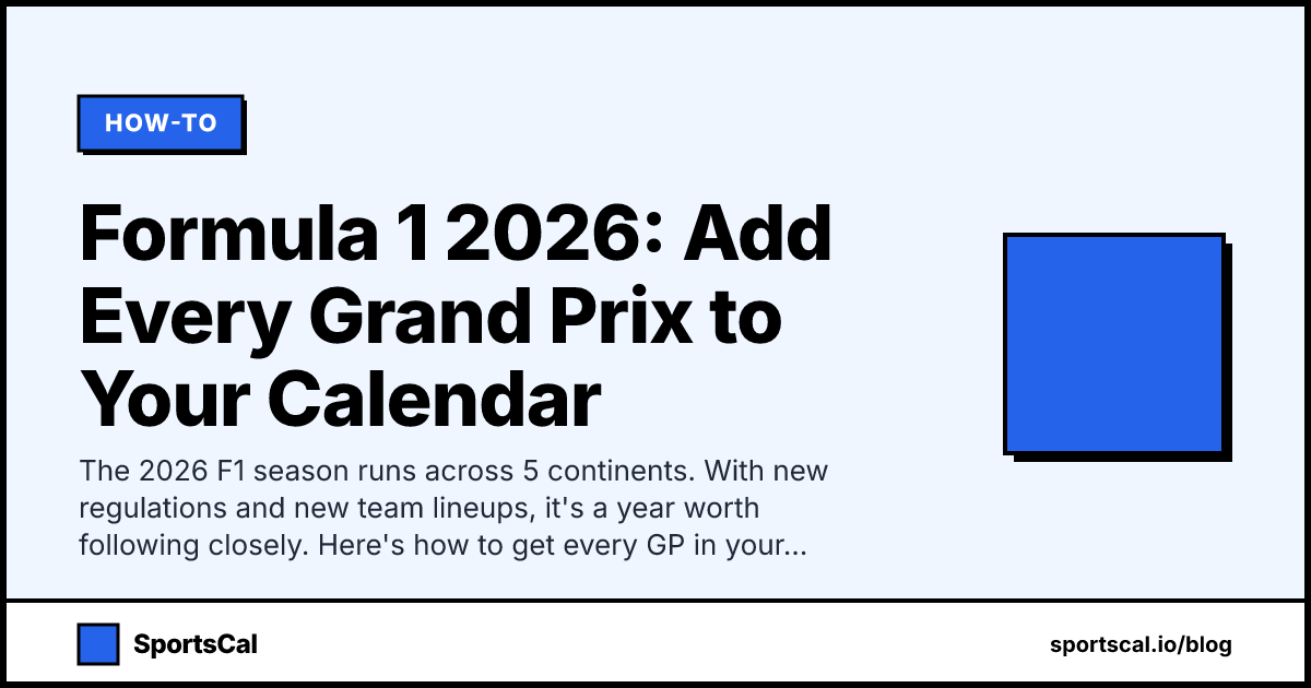 Formula 1 2026: Add Every Grand Prix to Your Calendar