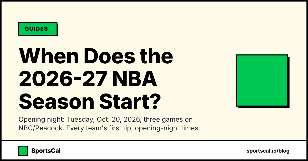When Does the 2026-27 NBA Season Start?